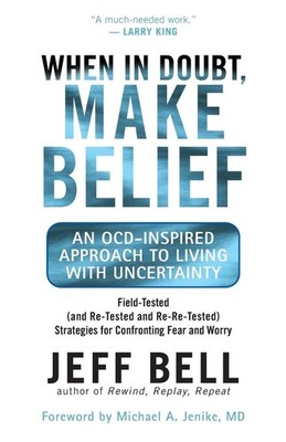 When in Doubt, Make Belief: An OCD-Inspired Approach to Living with Uncertai...