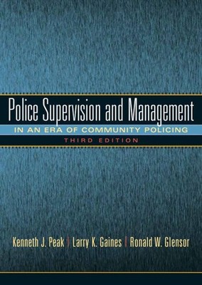 Police Supervision and Management: In an era of Community Policing