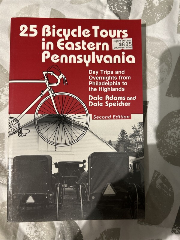 25 Bicycle Tours in Eastern Pennsylvania : Day Trips and Overnights. Vintage Bk