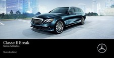 Mercedes Classe E S213 Break 2016-2020 Notice d'Utilisation Français