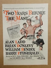 NOSTALGIC Print Ad Advertisement 1946 Two Years Before The Mast Alan Ladd Movie 