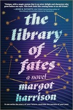 The Library of Fates: A Dark Academia Magical Realism Psychological Thriller by