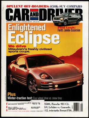 MAY 1999 CAR AND DRIVER MAGAZINE MITSUBISHI ECLIPSE, FORD EXCURSION, PORSCHE 911