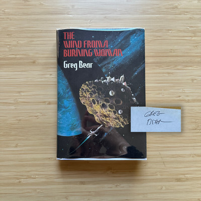 SIGNED The Wind from a Burning Woman Greg Bear 1983 1st Edition HC Arkham House