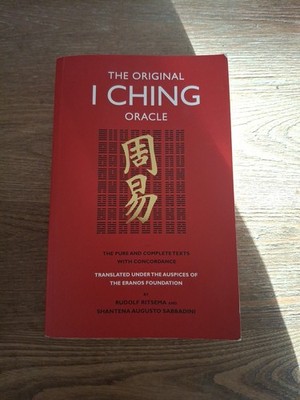 The Original I Ching Oracle: The Pure and Complete Texts with Concordance - GOOD