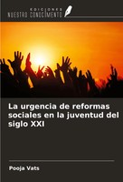 Pooja Vats | La Urgencia De Reformas Sociales En La Juventud Del Siglo XXI