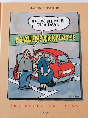 Nun, das will ich mal gelten lassen: Abgründige Cartoons... | Buch | Zustand gut