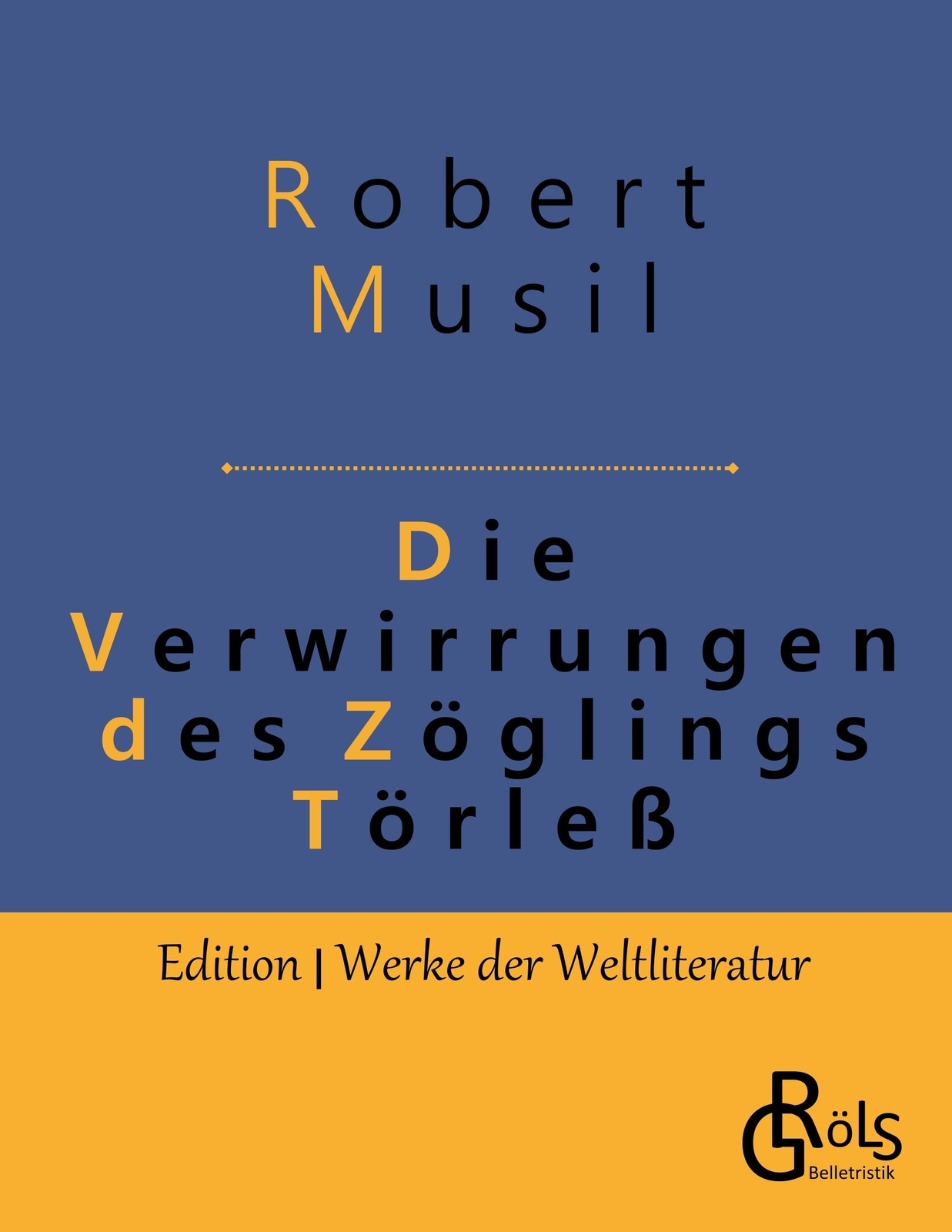 Die Verwirrungen Des Zöglings Törleß | Buch | 9783966372138