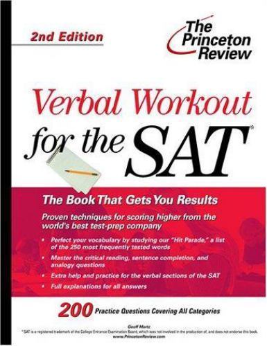 Princeton Review Ser.: Verbal Workout for the SAT by Geoff Martz and ...