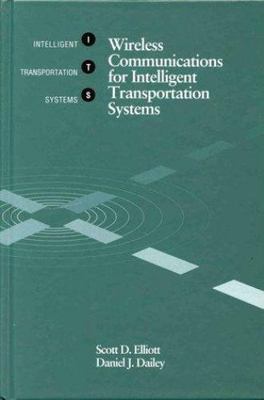 Wireless Communications for Intelligent Transportation Systems