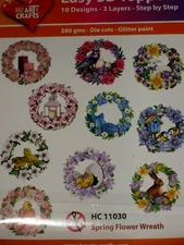 HEARTY CRAFTS 3-D TOPPERS "SPRING FLOWER WREATH" HC11030 -10 DESIGNS 3 LAYERS