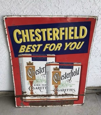 Vintage Chesterfield Cigarettes Best For You Embossed Metal Sign