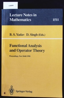 Functional Analysis and Operator Theory. Proceedings of a Conference held in Mem