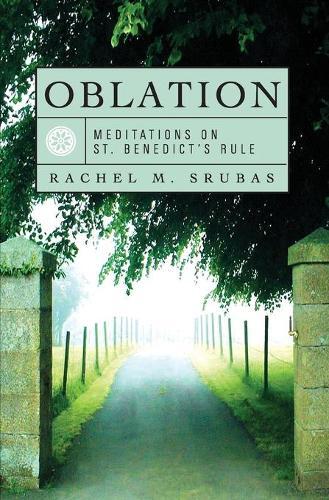 Rachel M. Srubas Meditations On St. Benedict's Rule (taschenbuch)
