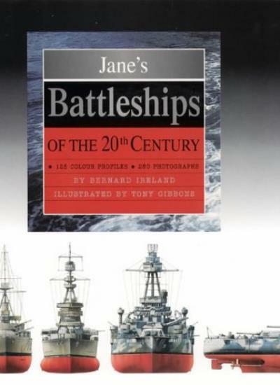Jane's Battleships of the 20th Century-Bernard Ireland, Tony Gibbons