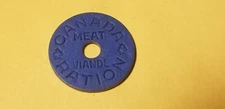 Canada WWII Tough Times Meat Ration Token When Meat Was A Luxury.
