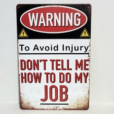Warning Funny Avoid Injury Rustic Vintage Metal Tin Signs Man Cave Garage