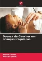 DoençA De Gaucher Em CriançAs Iraquianas Rabab Farhan
