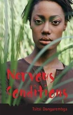 Nervous Conditions - Paperback By Tsitsi Dangarembga - VERY GOOD