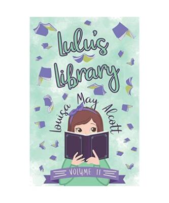 Lulu's Library, Volume II, Louisa May Alcott