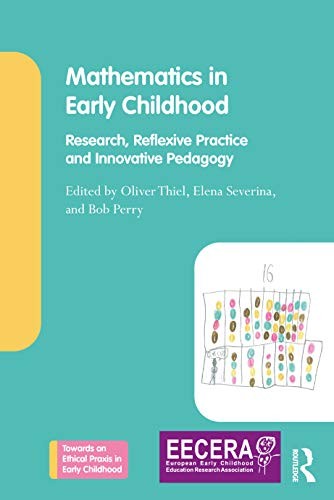 Mathematics in Early Childhood: Research, Refle, Thiel, Severina, Pe PB..
