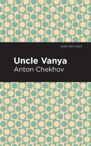 Thumbnail - Anton Chekhov Uncle Vanya (taschenbuch) Mint Editions