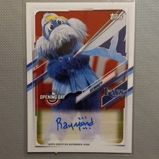 2021 Topps Opening Day Raymond #MAV-RAY Tampa Bay Rays Mascot Autograph