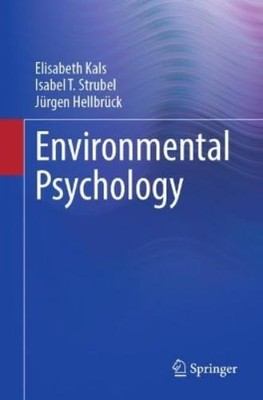 Elisabeth Kals Isabel T. Strubel Jürge Environmental P (Taschenbuch) (US IMPORT)