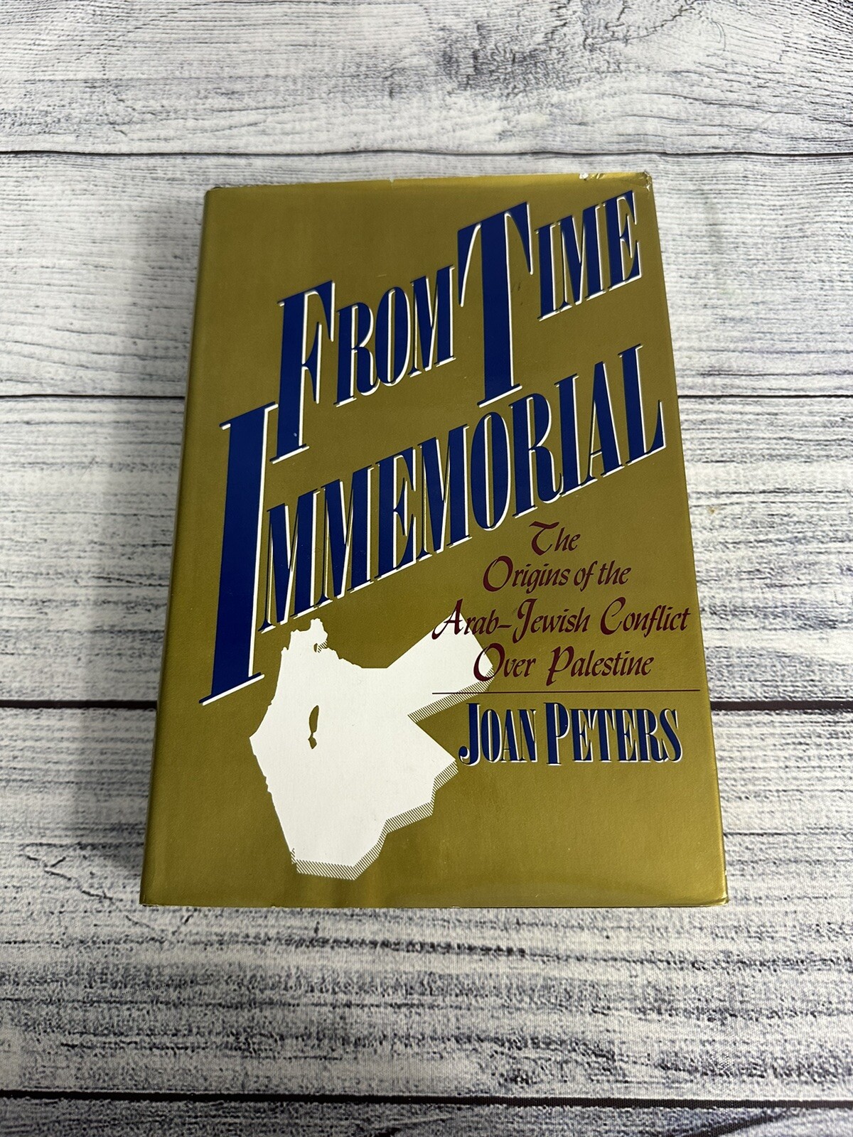 From Time Immemorial Arab-Jewish Conflict over Joan Peters