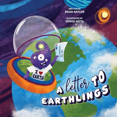 Brian Naylor | A Letter to Earthlings | Taschenbuch | Englisch (2024)