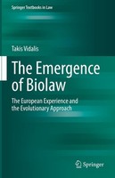 The Emergence Of Biolaw Takis Vidalis