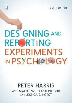 Designing and Reporting Experiments in Psychology | Jessica S. Horst (u. a.)
