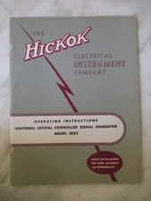 HICKOK MODEL 288X UNIVERSAL CRYSTAL CONTROLLED SIGNAL GEN MANUAL  - ORIGINAL