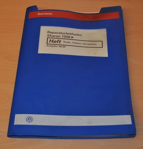 VW Sharan 1996 Radio Telefon Navigation Werkstatthandbuch Reparaturleitfaden