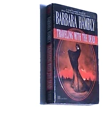 Traveling with the Dead by Barbara Hambly (1996, Mass Market) paperback book