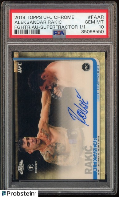 Aleksandar Rakic 2019 Topps Chrome UFC #FA-AR Auto Superfractor 1/1 PSA 10