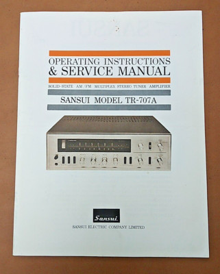 1964 SANSUI TR-707A Receiver Operating & SERVICE MANUAL - ORIGINAL Vintage