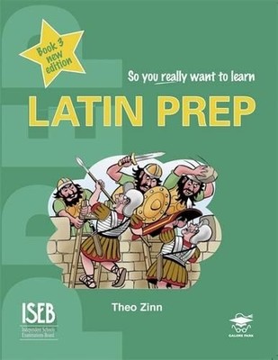 So You Really Want To Learn Latin Prep: Book 3 by Zinn, Theo Paperback Book The