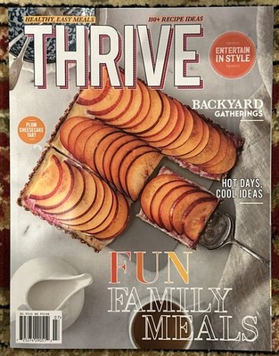 Thrive Magazine Maranda Pleasant s  Volume 56 2025 Fun Family Meals