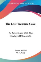 Everett Mcneil | The Lost Treasure Cave | Taschenbuch | Englisch (2007)