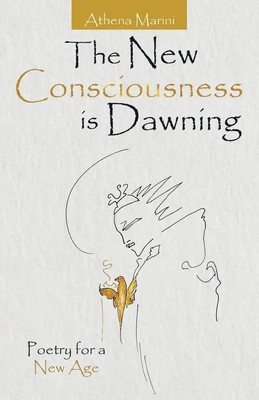 Athena Marini | The New Consciousness Is Dawning | Taschenbuch | Englisch (2020)