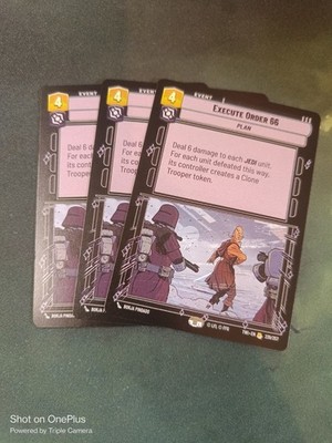 Execute Order 66 x3 Star Wars Unlimited Twilight Of The Republic Spielset #239