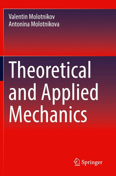 Theoretical And Applied Mechanics | Valentin Molotnikov (U. A.) | Taschenbuch-image
