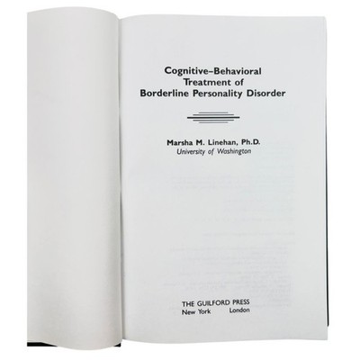 Cognitive-Behavioral Treatment of Borderline Personality Disorder 1993 M Linehan