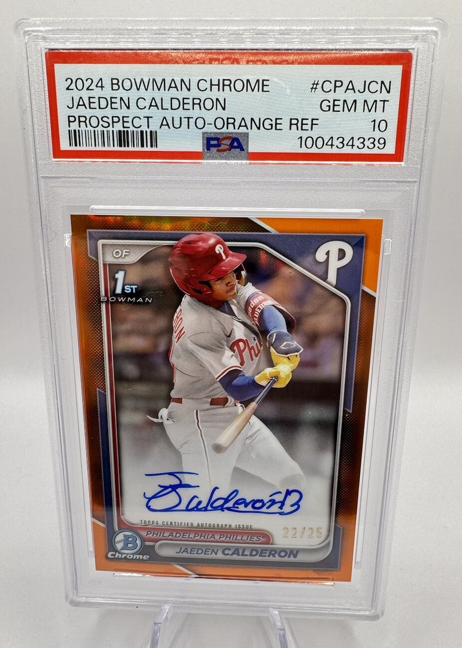 2024 Bowman Chrome Jaeden Calderon Orange Refractor Auto /25 Phillies 1st