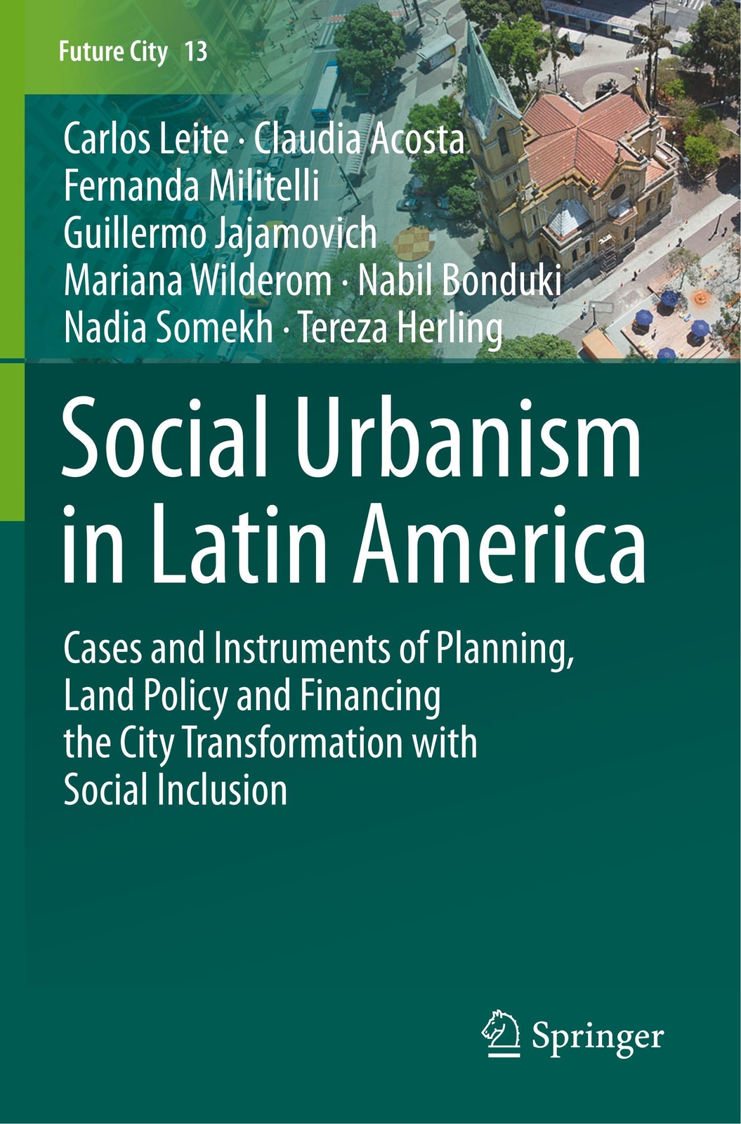 Thumbnail - Social Urbanism In Latin America | Carlos Leite (u. A.) | Taschenbuch
