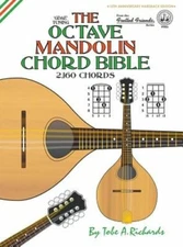 The Octave Mandolin Chord Bible: GDAE Standard Tuning 2,160 Chords by Richards