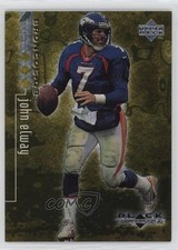 1998 Upper Deck Black Diamond Rookie Edition Triple /1500 John Elway HOF 15ph