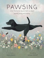 Mallory Bolsins | Pawsing | Taschenbuch | Englisch (2023) | LifeRich Publishing
