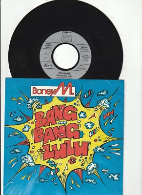Boney M. -  Bang Bang Lulu - Chica Da Silva 1986  Hansa 7''